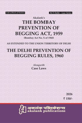 Akalank's The Bombay Prevention of Begging Act, 1959 By Akalank Publicatiions Edition 2026
