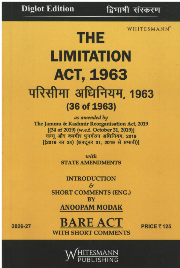 Whitesmann The Limitation Act, 1963 By Anoopam Modak Diglot Edition 2026-27