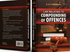 Law of Compounding of Offences By S.K.P. Sriniwas Orient Publishing Company 1st Editiion Reprint 2026