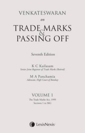 Lexis Nexis On Trade Marks & Passing off By Venkateswaran (K C Kailasam ) Set of 2 Volume Edition-2026