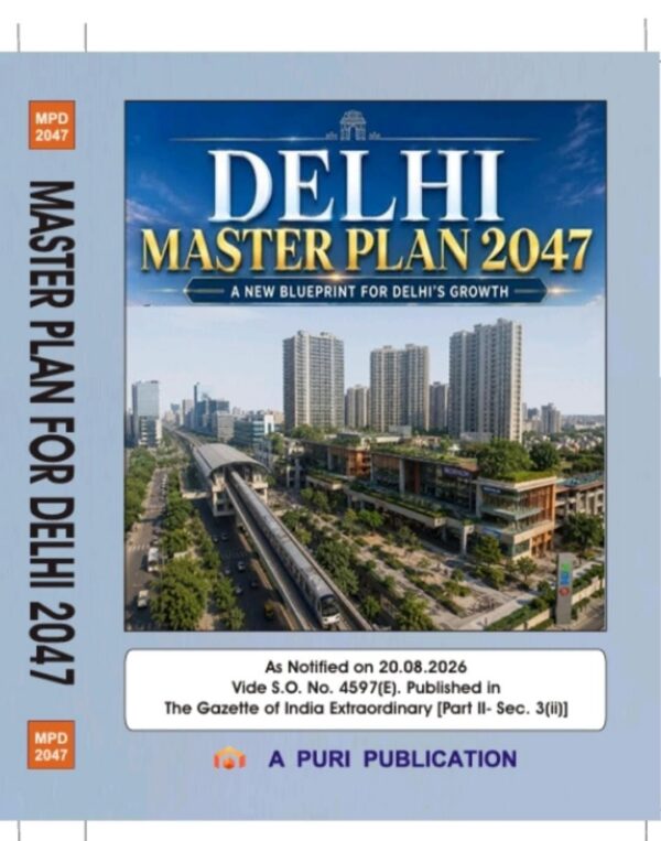 DELHI MASTER PLAN 2047 A New Blueprint For Delhi's Growth By Puri Publication 1st  Edition 2026