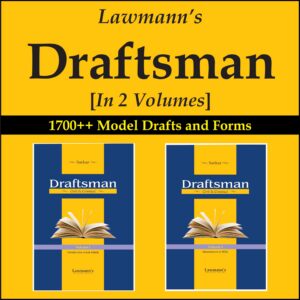 Sarkar's Draftsman Civil & Criminal Volume I ( Introduction to Lok Adalat ) + Volume II ( Maintenance to Wills ) Set By Lawmann's Edition 2025