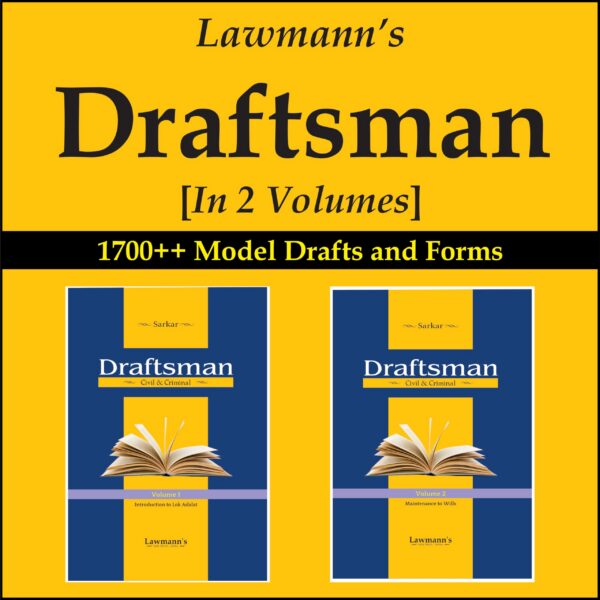 Sarkar's Draftsman Civil & Criminal Volume I ( Introduction to Lok Adalat ) + Volume II ( Maintenance to Wills ) Set By Lawmann's Edition 2025