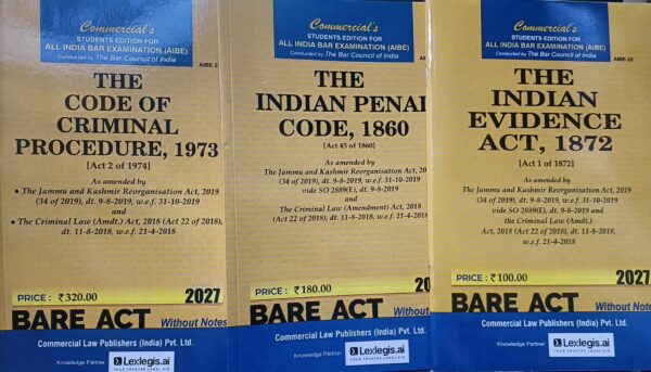 Commercial's Set of 3 Bare Acts without Notes The Indian Penal Code 1860, The Code of Criminal Procedure 1973 , The Indian Evidence Act 1872 for ALL INDIA BAR EXAMINATION (AIBE) Edition 2027