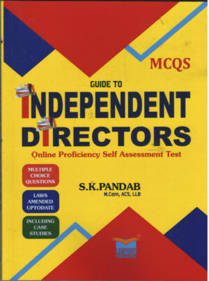 Guide To Independent Directors Online Proficiency Self Assessment Test MCQs By S.K. Pandab LAWPOINT PUBLICATIONS 1st Edition Aug 2026
