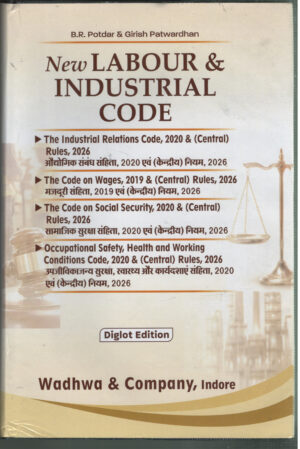 New LABOUR & INDUSTRIAL CODE ( Diglot Edition ) By Kuldeep Bhargava & Sudeep Bhargava Wadhwa & Company 1st Edition 2026