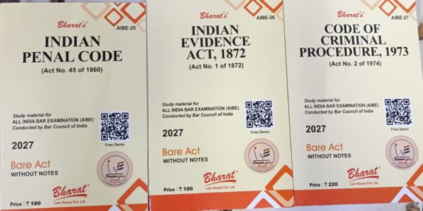 Bharat's Set of 3 Bare Acts without Notes Indian Penal Code (Act No. 45 of 1860), Indian Evidence Act, 1872 (Act No. 1 of 1872), Code of Criminal Procedure, 1973 (Act No. 2 of 1974) for ALL INDIA BAR EXAMINATION (AIBE) Edition 2027