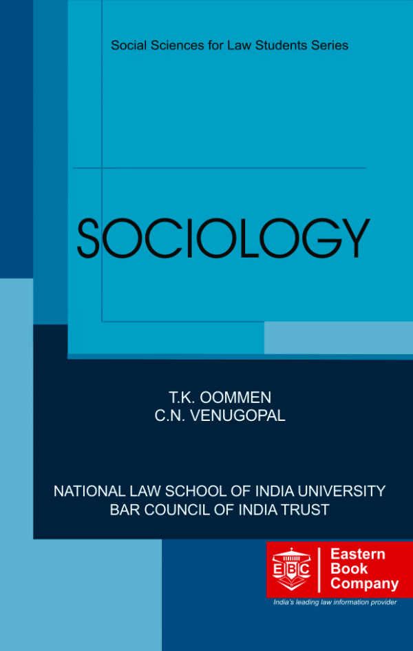 EBC Sociology Social Sciences for Law Students Series by T. K. OOMMEN and C.N. Venugopal Edition-2023